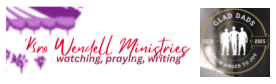 Bro Wendell Ministries / Glad Dads